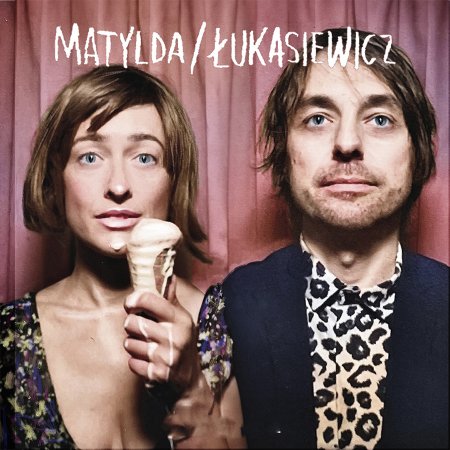 Matylda/Łukasiewicz