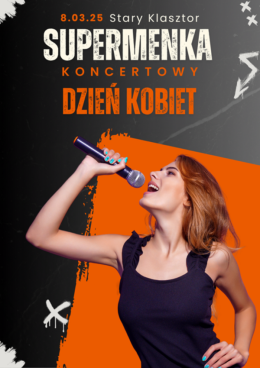Supermenka - koncertowy Dzień Kobiet
