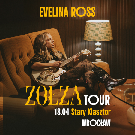 Evelina Ross - Zołza Tour