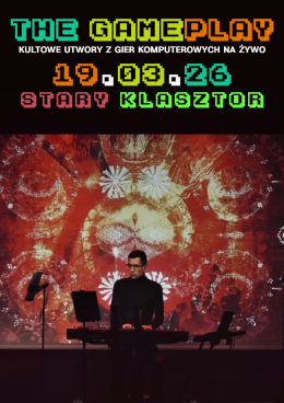 THE GAMEPLAY - kultowe utwory z gier komputerowych na żywo!