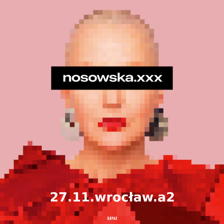 nosowska.xxx