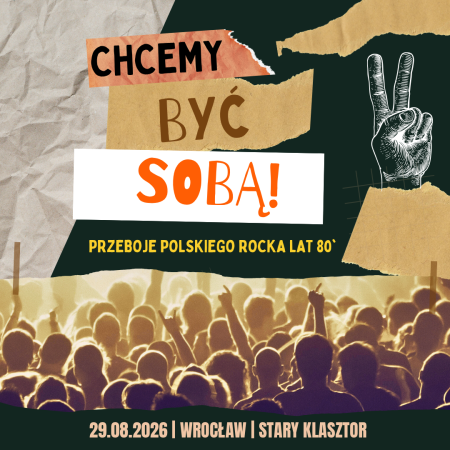CHCEMY BYĆ SOBĄ! - przeboje polskiego rocka lat 80'