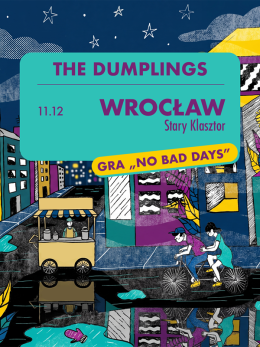 The Dumplings „No Bad Days"