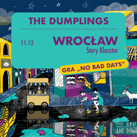The Dumplings „No Bad Days"