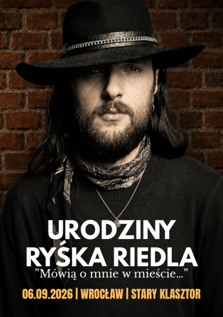 "Mówią o mnie w mieście..." - Urodziny Ryśka Riedla