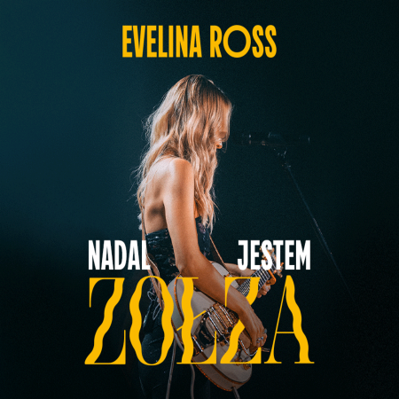 Evelina Ross - Zołza Tour