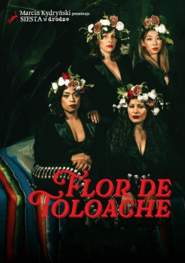 Marcin Kydryński prezentuje SIESTA w drodze: Flor De Toloache