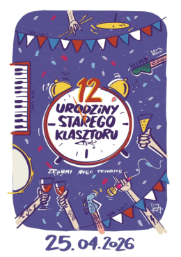 XII Urodziny Starego Klasztoru