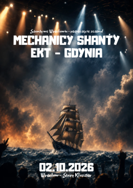 MECHANICY SHANTY i EKT - GDYNIA